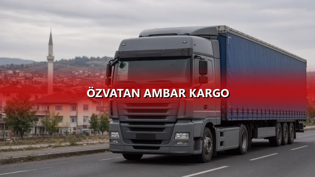 Özvatan Ambar Kargo